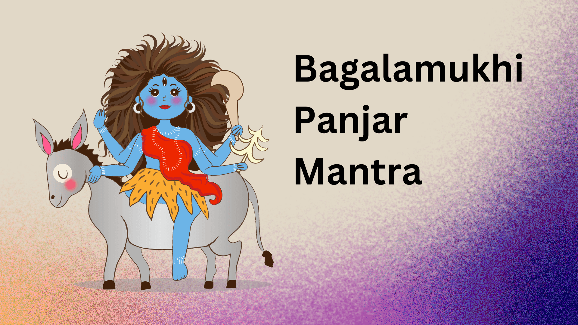 Bagalaamukhi Panjar Mantra